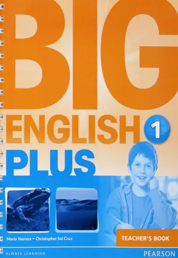 Herrera, Cruz - Big English Plus. Level 1. Teacher's Book Herrera, Cruz - Big English Plus. Level 1. Teacher's Book обложка книги