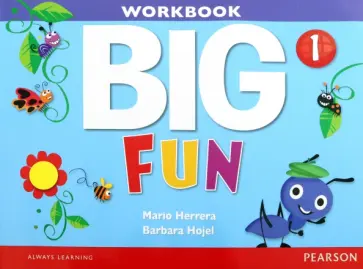 Herrera, Hojel - Big Fun. Level 1. Workbook (+CD) Herrera, Hojel - Big Fun. Level 1. Workbook (+CD) обложка книги