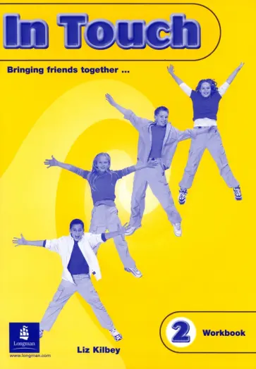 Liz Kilbey - In Touch 2. Workbook Liz Kilbey - In Touch 2. Workbook обложка книги