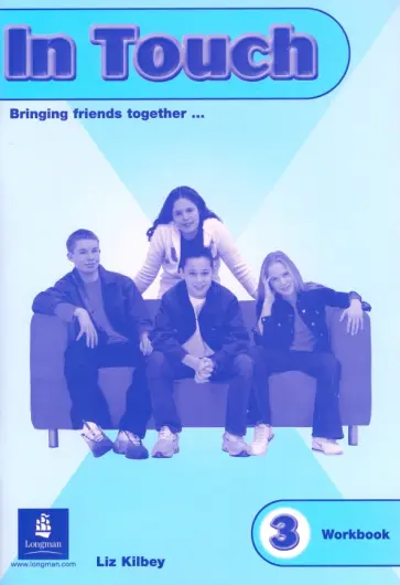 Liz Kilbey - In Touch. Level 3. Workbook Liz Kilbey - In Touch. Level 3. Workbook обложка книги