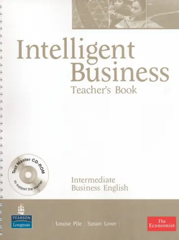 Pile, Lowe - Intelligent Business. Intermediate. Teachers Book + CD обложка книги