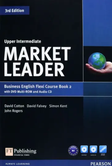Cotton, Falvey - Market Leader. 3rd Edition. Upper Intermediate. Course Book and Practice File Flexi B (+DVD, +CD) обложка книги