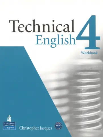 Christopher Jacques - Technical English 4. Upper-Intermediate. Workbook without Key (+CD) Christopher Jacques - Technical English 4. Upper-Intermediate. Workbook without Key (+CD) обложка книги