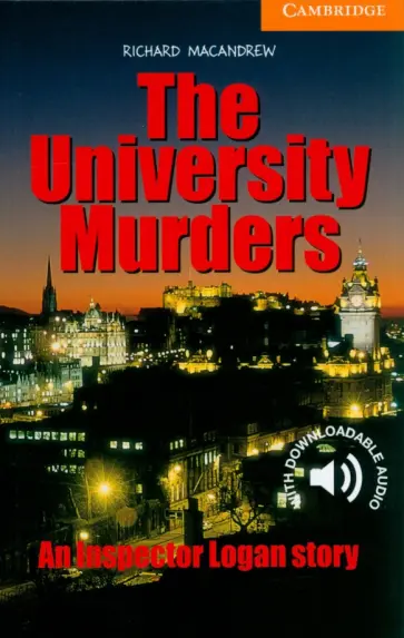 Richard MacAndrew - The University Murders. Level 4 обложка книги