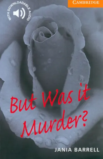 Jania Barrell - But Was it Murder? Level 4 обложка книги