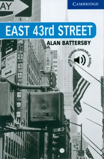 Alan Battersby - East 43rd Street. Level 5 обложка книги