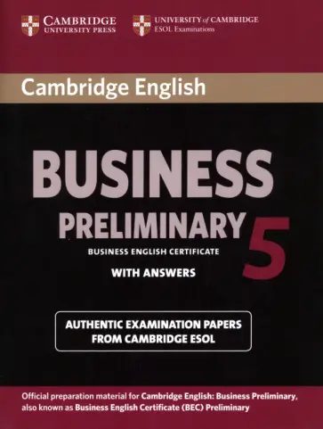 Cambridge English Business 5. Preliminary. Student's Book with Answers обложка книги