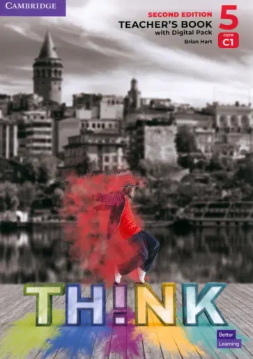 Brian Hart - Think. Level 5. C1. Second Edition. Teacher's Book with Digital Pack обложка книги