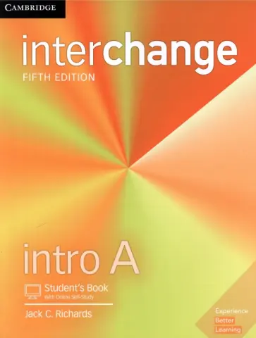 Jack Richards - Interchange. Intro. Combo A. Student's Book with Online Self-Study Exercises Jack Richards - Interchange. Intro. Combo A. Student's Book with Online Self-Study Exercises обложка книги