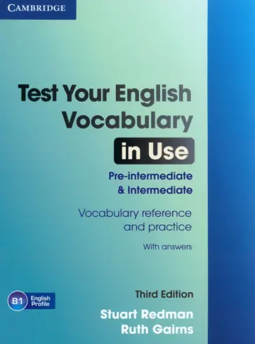 Redman, Gairns - Test Your English. Vocabulary in Use. Pre-intermediate and Intermediate. Book with Answers Redman, Gairns - Test Your English. Vocabulary in Use. Pre-intermediate and Intermediate. Book with Answers обложка книги