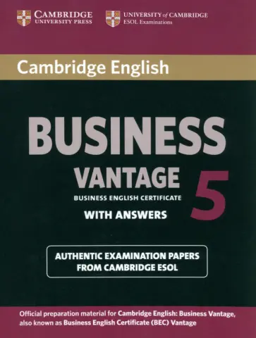 Cambridge English Business 5. B2. Vantage. Student's Book with Answers обложка книги