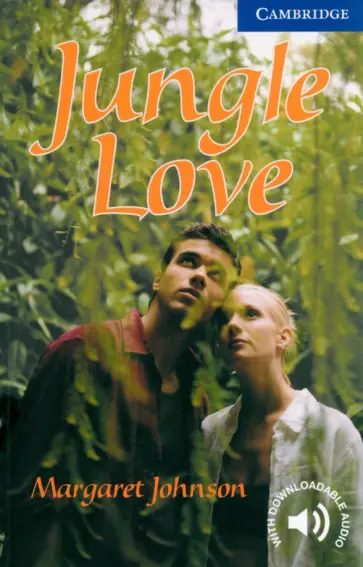 Margaret Johnson - Jungle Love. Level 5 обложка книги