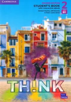 Puchta, Stranks - Think. Level 2. B1. Second Edition. Student's Book with Interactive eBook обложка книги
