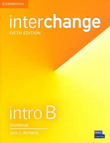 Jack Richards - Interchange. Intro. B. Workbook Jack Richards - Interchange. Intro. B. Workbook обложка книги