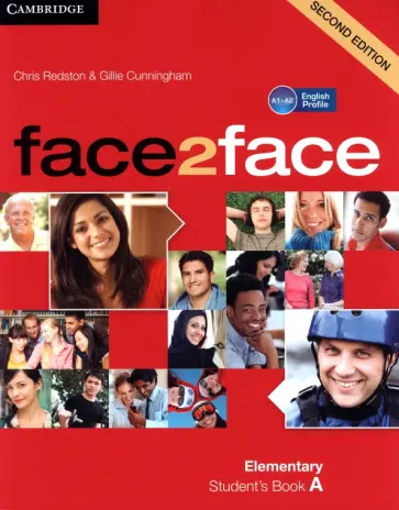 Redston, Cunningham - face2face. Elementary A. Student's Book A Redston, Cunningham - face2face. Elementary A. Student's Book A обложка книги