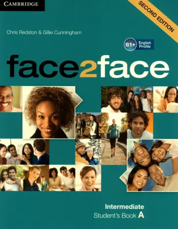 Redston, Cunningham - face2face. Intermediate A. Student's Book A Redston, Cunningham - face2face. Intermediate A. Student's Book A обложка книги