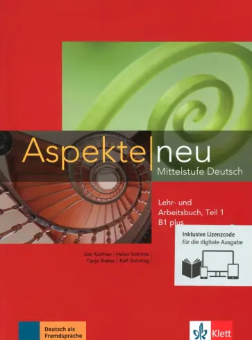 Koithan, Schmitz - Aspekte neu. B1+. Lehr- und Arbeitsbuch mit Audios inklusive Lizenzcode BlinkLearning. Teil 1 (+CD) Koithan, Schmitz - Aspekte neu. B1+. Lehr- und Arbeitsbuch mit Audios inklusive Lizenzcode BlinkLearning. Teil 1 (+CD) обложка книги