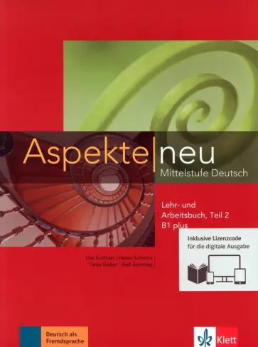 Koithan, Schmitz - Aspekte neu. B1+. Lehr- und Arbeitsbuch mit Audios inklusive Lizenzcode BlinkLearning. Teil 2 (+CD) Koithan, Schmitz - Aspekte neu. B1+. Lehr- und Arbeitsbuch mit Audios inklusive Lizenzcode BlinkLearning. Teil 2 (+CD) обложка книги