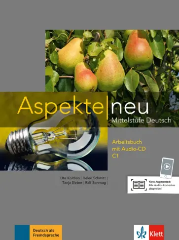 Koithan, Schmitz - Aspekte Neu. C1. Arbeitsbuch (+CD) Koithan, Schmitz - Aspekte Neu. C1. Arbeitsbuch (+CD) обложка книги