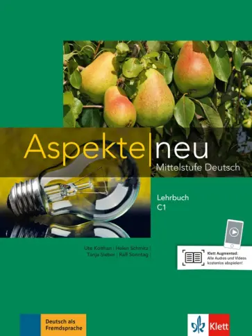 Koithan, Schmitz - Aspekte Neu. C1. Lehrbuch. Mittelstufe Deutsch Koithan, Schmitz - Aspekte Neu. C1. Lehrbuch. Mittelstufe Deutsch обложка книги