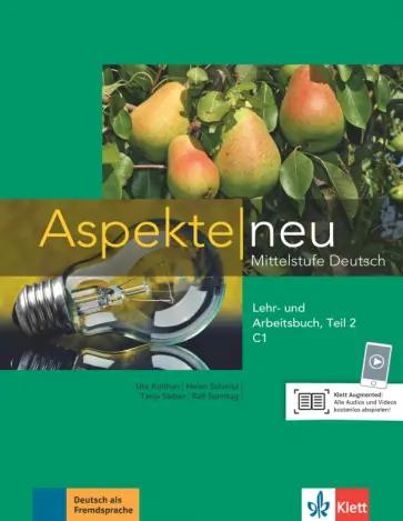 Koithan, Schmitz - Aspekte neu. C1. Lehr- und Arbeitsbuch. Teil 2. Mittelstufe Deutsch (+CD) Koithan, Schmitz - Aspekte neu. C1. Lehr- und Arbeitsbuch. Teil 2. Mittelstufe Deutsch (+CD) обложка книги