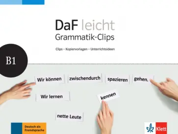 Eveline Schwarz - DaF leicht B1. Deutsch als Fremdsprache für Erwachsene. Heft mit Grammatik-Clips - Kopiervorlagen Eveline Schwarz - DaF leicht B1. Deutsch als Fremdsprache für Erwachsene. Heft mit Grammatik-Clips - Kopiervorlagen обложка книги