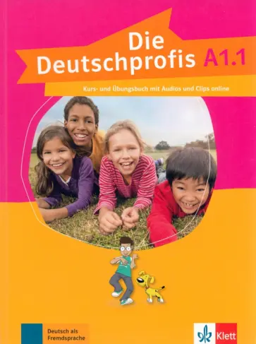 Die Deutschprofis. A1.1. Kurs- und Übungsbuch mit Audios und Clips