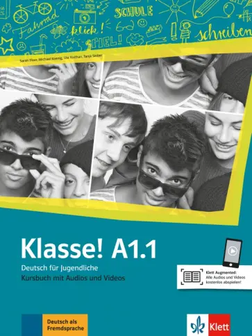 Klasse! A1.1. Kursbuch mit Audios und Videos. Deutsch fur Jugendliche