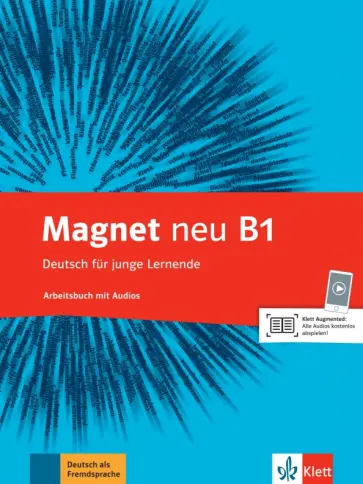Motta, Kotas - Magnet Neu. B1. Arbeitsbuch mit Audio обложка книги