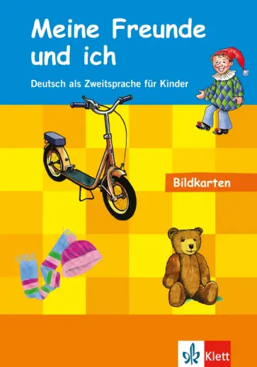 Meine Freunde und ich. Deutsch als Zweitsprache für Kinder. Bildkarten обложка книги