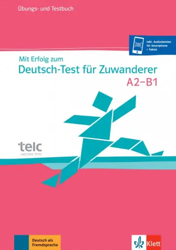 Mit Erfolg zum Deutsch-Test für Zuwanderer. Übungs- und Testbuch + online обложка книги