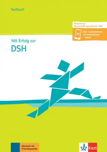 Mit Erfolg zur DSH - Testbuch. Passend zur neuen MPO 2019. Inklusive Audiodateien für Smartphone обложка книги