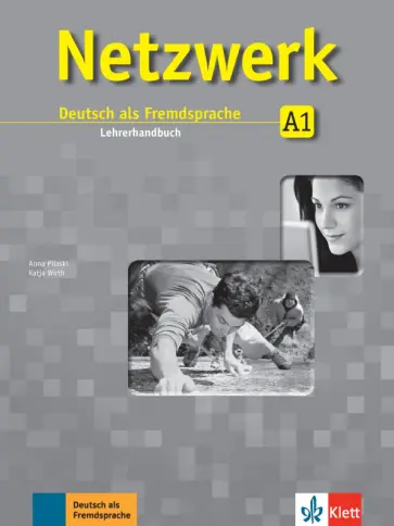 Pilaski, Wirth - Netzwerk. A1. Lehrerhandbuch Pilaski, Wirth - Netzwerk. A1. Lehrerhandbuch обложка книги