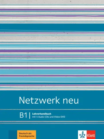 Pilaski, Wirth - Netzwerk Neu. B1. Lehrerhandbuch (+4CD, +DVD) Pilaski, Wirth - Netzwerk Neu. B1. Lehrerhandbuch (+4CD, +DVD) обложка книги