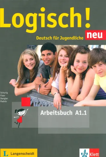 Dengler, Fleer - Logisch! neu. A1.1. Arbeitsbuch mit Audios Dengler, Fleer - Logisch! neu. A1.1. Arbeitsbuch mit Audios обложка книги