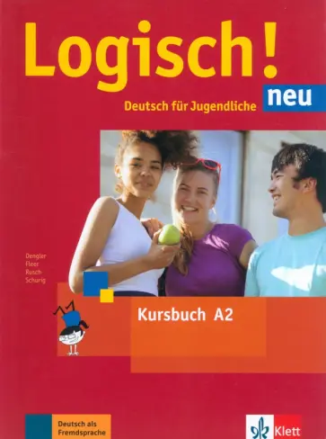 Dengler, Rusch - Logisch! Neu. A2. Kursbuch mit Audios Dengler, Rusch - Logisch! Neu. A2. Kursbuch mit Audios обложка книги