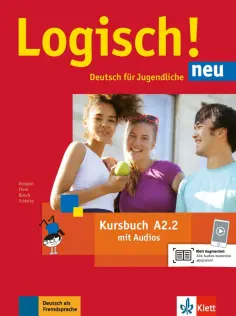 Dengler, Rusch - Logisch! Neu. A2.2. Kursbuch mit Audios обложка книги