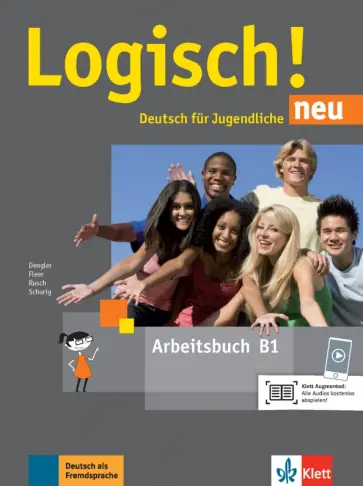 Dengler, Rusch - Logisch! neu. B1. Arbeitsbuch mit Audios Dengler, Rusch - Logisch! neu. B1. Arbeitsbuch mit Audios обложка книги