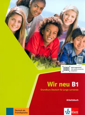 Jenkins-Krumm, Motta - Wir neu. B1. Arbeitsbuch. Grundkurs Deutsch für junge Lernende обложка книги
