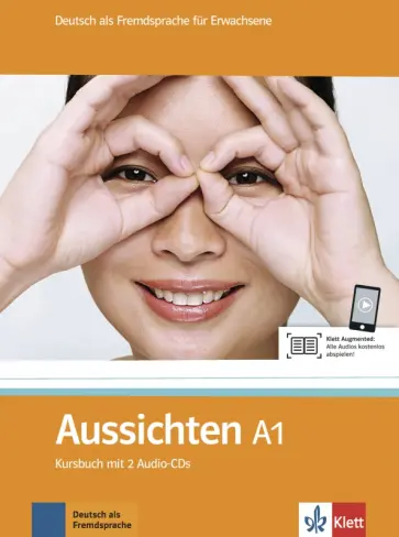 Jentges, Reinke - Aussichten. A1. Kursbuch mit 2 Audio-CDs Jentges, Reinke - Aussichten. A1. Kursbuch mit 2 Audio-CDs обложка книги