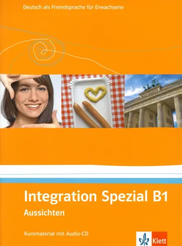 Anane, Fugert - Aussichten. B1. Integration Spezial. Kursmaterial mit Audio-CD Anane, Fugert - Aussichten. B1. Integration Spezial. Kursmaterial mit Audio-CD обложка книги
