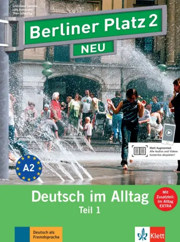 Lemcke, Rohrmann - Berliner Platz 2 NEU A2. Deutsch im Alltag. Lehr- und Arbeitsbuch Teil 1 mit Audios Lemcke, Rohrmann - Berliner Platz 2 NEU A2. Deutsch im Alltag. Lehr- und Arbeitsbuch Teil 1 mit Audios обложка книги