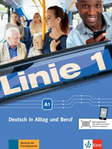 Harst, Moritz - Linie 1 A1. Deutsch in Alltag und Beruf. Kurs- und Übungsbuch mit Audios und Videos Harst, Moritz - Linie 1 A1. Deutsch in Alltag und Beruf. Kurs- und Übungsbuch mit Audios und Videos обложка книги