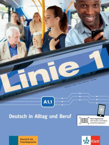 Moritz, Rodi - Linie 1 A1.1. Deutsch in Alltag und Beruf. Kurs- und Übungsbuch mit Audios und Videos Moritz, Rodi - Linie 1 A1.1. Deutsch in Alltag und Beruf. Kurs- und Übungsbuch mit Audios und Videos обложка книги