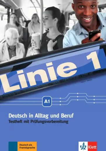 Althaus, Meister - Linie 1. A1. Deutsch in Alltag und Beruf. Testheft mit Prufungsvorbereitung und Audio-CD обложка книги