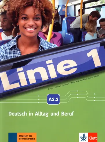 Dengler, Kaufmann - Linie 1. A2.2. Deutsch in Alltag und Beruf. Kurs- und Ubungsbuch mit Audio und Video auf DVD-ROM Dengler, Kaufmann - Linie 1. A2.2. Deutsch in Alltag und Beruf. Kurs- und Ubungsbuch mit Audio und Video auf DVD-ROM обложка книги