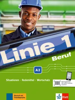 Обложка книги Linie 1 Beruf A2. Situationen, Redemittel, Wortschatz. Kurs- und Übungsbuch mit Audios, Grosser Regine, Kaufmann Susan