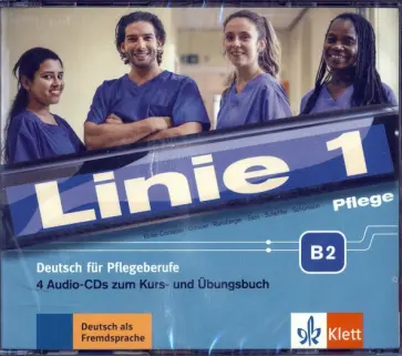 Bolte-Costabiei, Ransberger - Linie 1 Pflege B2. Deutsch für Pflegeberufe. 4 Audio-CDs zum Kurs- und Übungsbuch Bolte-Costabiei, Ransberger - Linie 1 Pflege B2. Deutsch für Pflegeberufe. 4 Audio-CDs zum Kurs- und Übungsbuch обложка книги