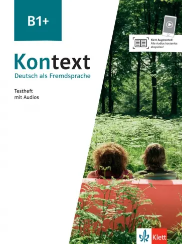 Fleer, Schwieger - Kontext. B1+. Testheft mit Audios. Deutsch als Fremdsprache Fleer, Schwieger - Kontext. B1+. Testheft mit Audios. Deutsch als Fremdsprache обложка книги