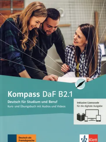 Braun, Jin - Kompass DaF. B2.1. Kurs- und Übungsbuch mit Audios und Videos inklusive Lizenzcode BlinkLearning обложка книги
